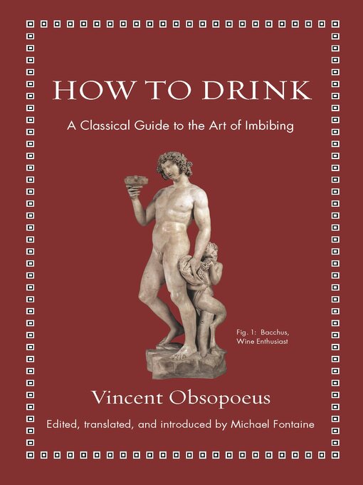 Title details for How to Drink by Vincent Obsopoeus - Available